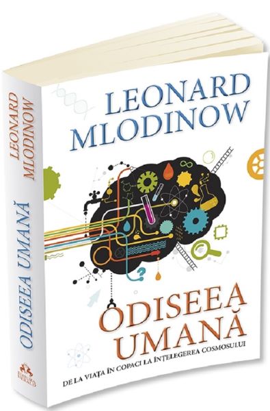 Cartea Odiseea umana - Leonard Mlodinow de Leonard Mlodinow