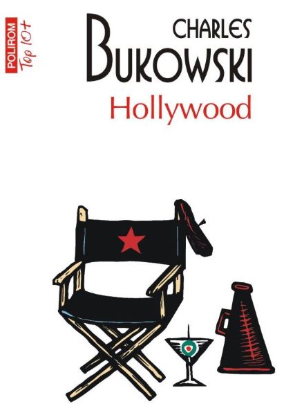 Cartea Hollywood - Charles Bukowski de Cristina Ilie