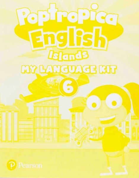 Cartea Poptropica English Islands: Activity Book. Level 6 + My Language Kit - Magdalena Custodio, Oscar Ruiz de Magdalena Custodio