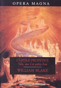 Cartea Cartile profetice. Vala, sau Cei patru Zoa - William Blake de William Blake