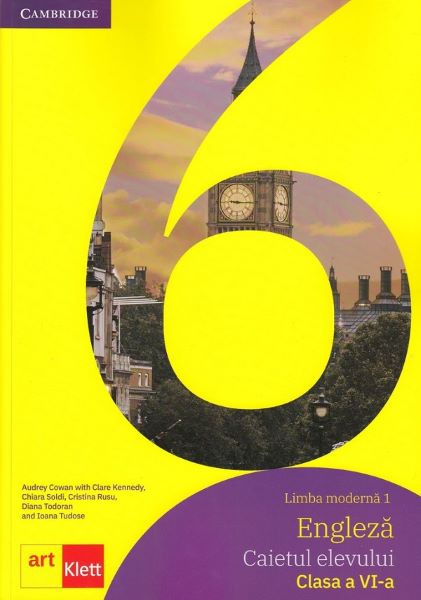 Cartea Limba engleza. Limba moderna 1 - Clasa 6 - Caietul elevului + CD - Audrey Cowan,Clare Kennedy, Chiara Soldi, Ioana Tudose, Cristina Rusu, Diana Tudoran de Cristina Rusu
