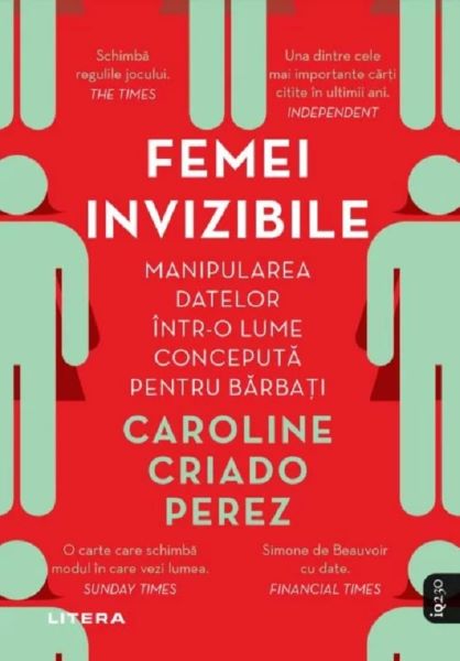 Cartea Femei invizibile - Caroline Criado Perez de Caroline Criado Perez