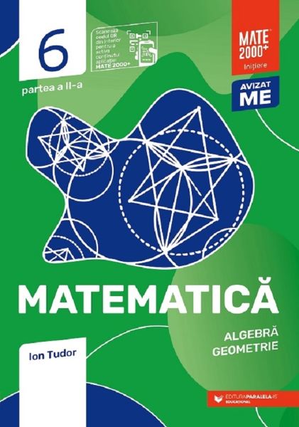 Cartea Matematica - Clasa 6 Partea 2 - Initiere - Ion Tudor de Ion Tudor