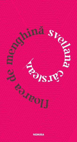 Cartea Floarea de menghina - Svetlana Carstean de Svetlana Carstean