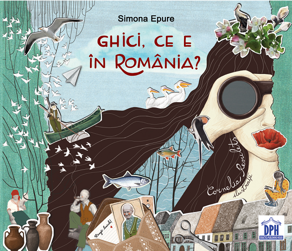 Cartea Ghici, ce e in Romania? - Simona Epure de Simona Epure