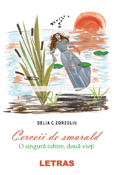 Cartea Cerceii de smarald - Delia C. Zorzoliu de Delia C. Zorzoliu