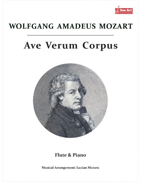 Cartea Ave Verum Corpus - Wofgang Amadeus Mozart - Flaut si pian - de Mozart