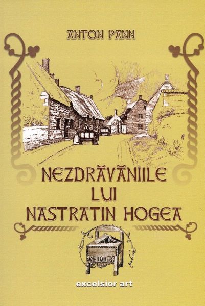 Cartea Nezdravaniile lui Nastratin Hogea - Anton Pann de Anton Pann