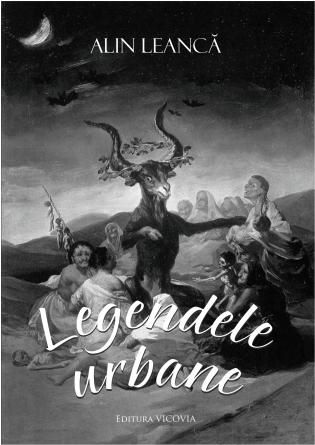 Cartea Legendele urbane - Alin Leanca de Alin Leanca