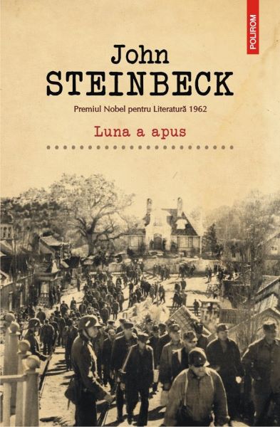 Cartea Luna a apus - John Steinbeck de John Steinbeck