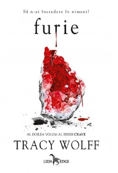 Cartea Furie. Seria Crave. Vol.2 - Tracy Wolff de Tracy Wolff