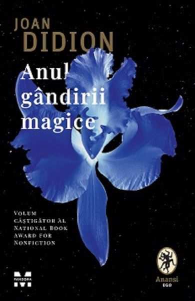 Cartea Anul gandirii magice - Joan Didion de Anul gandirii magice - Joan Didion