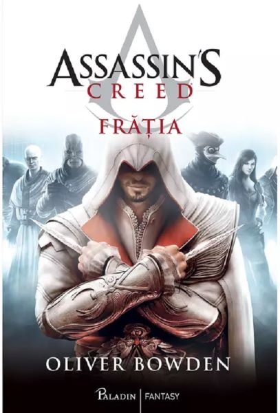 Cartea Fratia. Seria Assassin