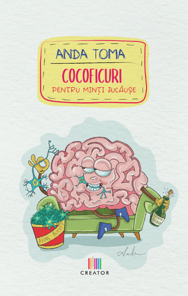Cartea Cocoficuri pentru minti jucause - Anda Toma de Anda Toma