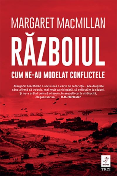 Cartea Razboiul - Margaret MacMillan de Razboiul - Margaret MacMillan