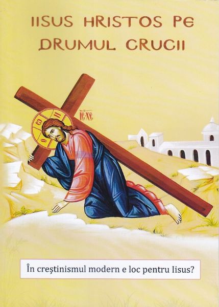 Cartea Iisus Hristos pe drumul crucii - Nicodim Mandita de Nicodim Mandita