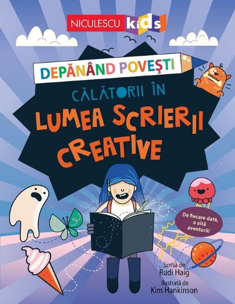 Cartea Depanand povesti. Calatorii in lumea scrierii creative - Rudi Haig, Kim Hankinson de Depanand povesti. Calatorii in lumea scrierii creative - Rudi Haig, Kim Hankinson
