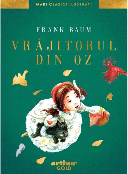 Cartea Vrajitorul din Oz - Frank Baum de Frank Baum