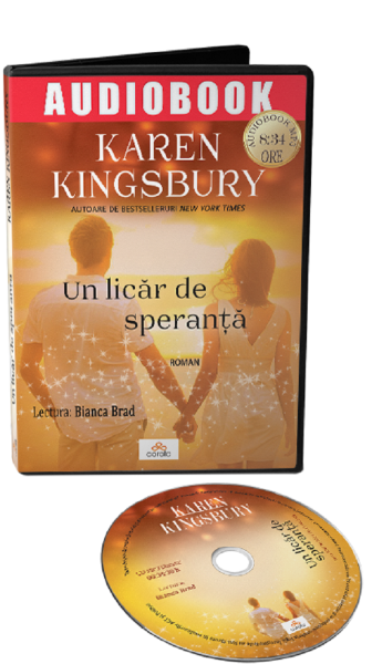 Cartea Audiobook. Un licar de speranta - Karen Kingsbury de Audiobook. Un licar de speranta - Karen Kingsbury