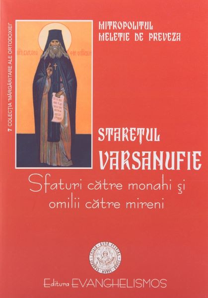 Cartea Staretul Varsanufie - Mitropolit de Nicopole Meletie de Staretul Varsanufie - Mitropolit de Nicopole Meletie