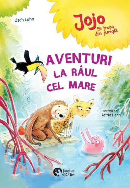 Cartea Aventuri la raul cel mare - Usch Luhn, Astrid Henn de Aventuri la raul cel mare - Usch Luhn, Astrid Henn