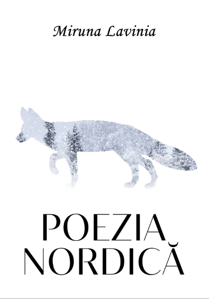 Cartea Poezia nordica - Miruna Lavinia de Miruna Lavinia