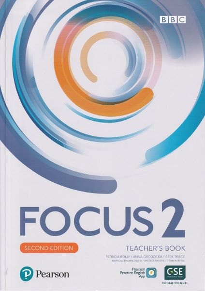 Cartea Focus 2 2nd Edition Teacher's Book - Patricia Reilly, Anna Grodzicka, Arek Tkacz, Bartosz Michalowski, Angela Bandis, Dean Russell de Patricia Reilly