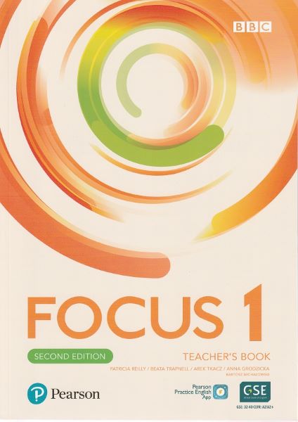 Cartea Focus 1 2nd Edition Teacher's Book - Patricia Reilly, Beata Trapnell, Arek Tkacz, Anna Grodzicka de Patricia Reilly
