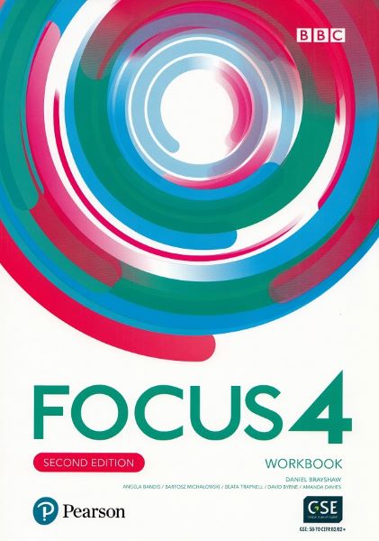 Cartea Focus 4 2nd Edition Workbook - Daniel Brayshaw, Angela Bandis, Bartosz Michalowski, Beata Trapnell, David Byrne, Amanda Davies de Focus 4 2nd Edition Workbook - Daniel Brayshaw, Angela Bandis, Bartosz Michalowski, Beata Trapnell, David Byrne, Amanda Davies