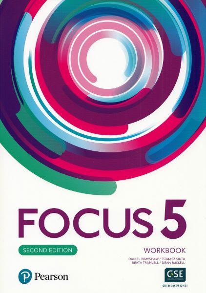 Cartea Focus 5 2nd Edition Workbook - Daniel Brayshaw, Tomasz Siuta, Beata Trapnell, Dean Russell de Focus 5 2nd Edition Workbook - Daniel Brayshaw, Tomasz Siuta, Beata Trapnell, Dean Russell