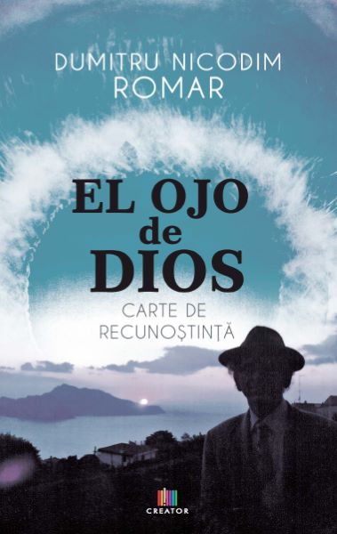 Cartea El ojo de Dios - Dumitru Nicodim Romar de El ojo de Dios - Dumitru Nicodim Romar