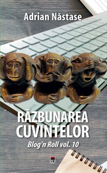Cartea Razbunarea cuvintelor - Adrian Nastase de Razbunarea cuvintelor - Adrian Nastase
