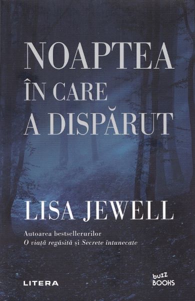 Cartea Noaptea in care a disparut - Lisa Jewell de Lisa Jewell