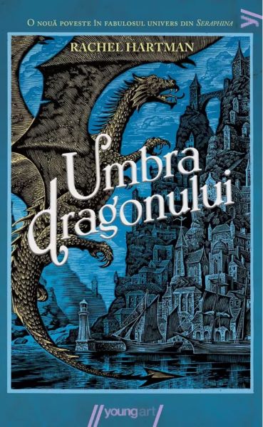 Cartea Umbra dragonului - Rachel Hartman de Rachel Hartman