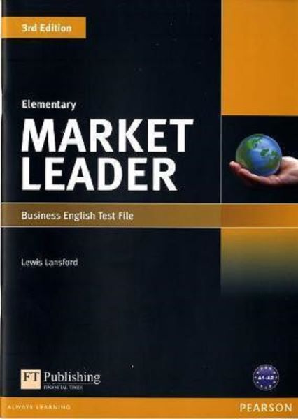Cartea Market Leader 3rd Edition Elementary Business English Test File - Lewis Lansford de Market Leader 3rd Edition Elementary Business English Test File - Lewis Lansford