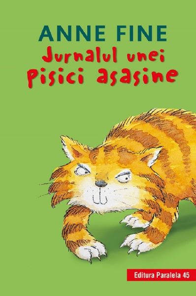 Cartea Jurnalul unei pisici asasine - Anne Fine de Anne Fine