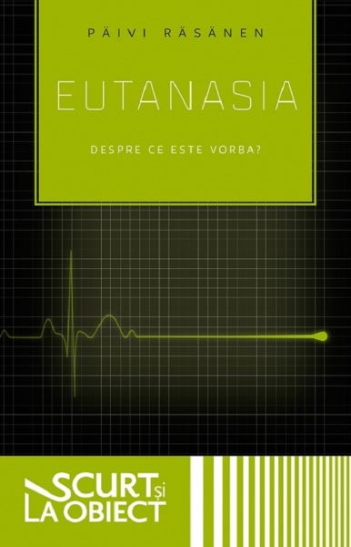 Eutanasia. Despre ce este vorba?, Paivi Rasanen – copertă