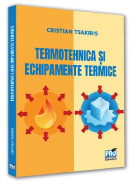 Cartea Termotehnica si echipamente termice - Cristian Tsakiris de Saki