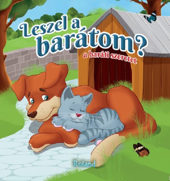 Cartea Leszel a baratom? A barati szeretet - Lengyel Orsolya de Leszel a baratom? A barati szeretet - Lengyel Orsolya