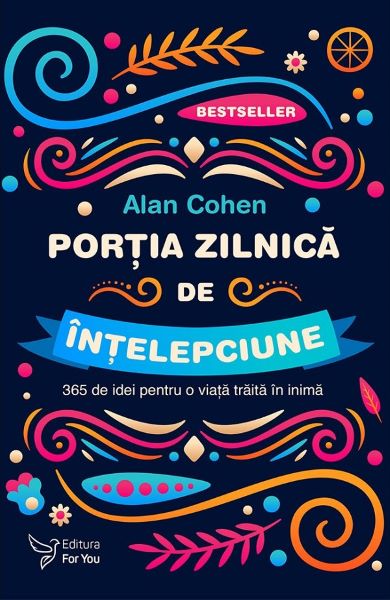 Cartea Portia zilnica de intelepciune - Alan Cohen de Alan Cohen