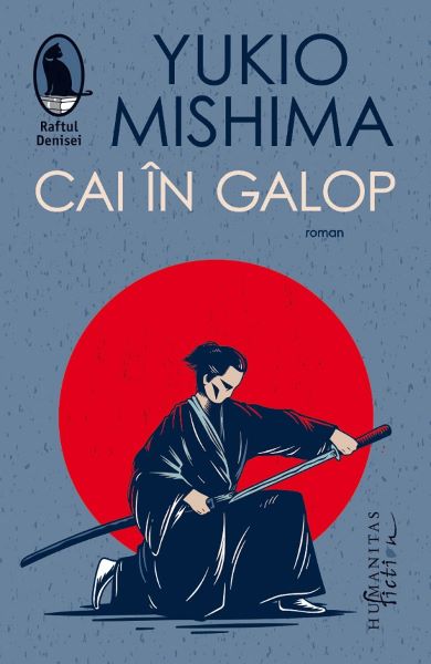 Cartea Cai in galop - Yukio Mishima de Yukio Mishima