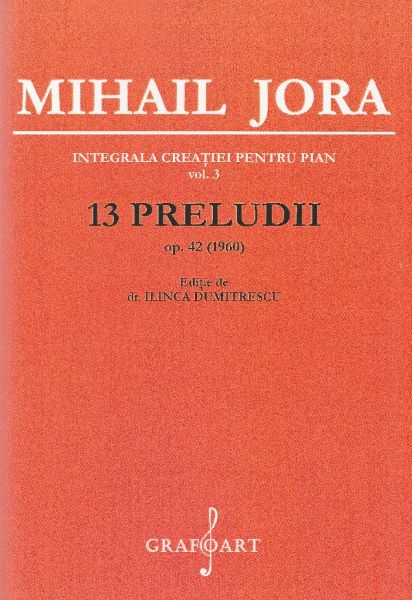 Cartea 13 Preludii Op.42 - Mihail Jora de 13 Preludii Op.42 - Mihail Jora