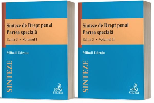 Cartea Sinteze de drept penal. Partea speciala Vol.1+Vol.2 Ed.3 - Mihail Udroiu de Mihail Udroiu