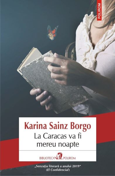Cartea La Caracas va fi mereu noapte - Karina Sainz Borgo de Karina Sainz Borgo