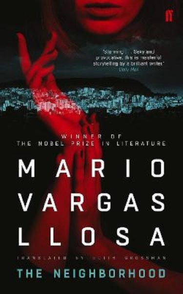 Cartea The Neighborhood - Mario Vargas Llosa de Mario Vargas Llosa
