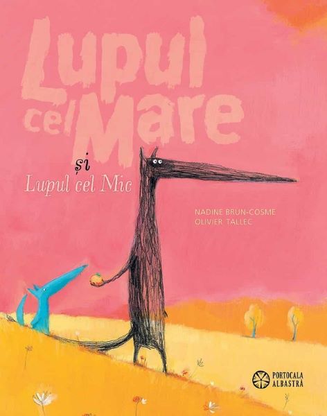 Cartea Lupul cel Mare si Lupul cel Mic - Nadine Brun-Cosme, Olivier Tallec de Nadine Brun-Cosme