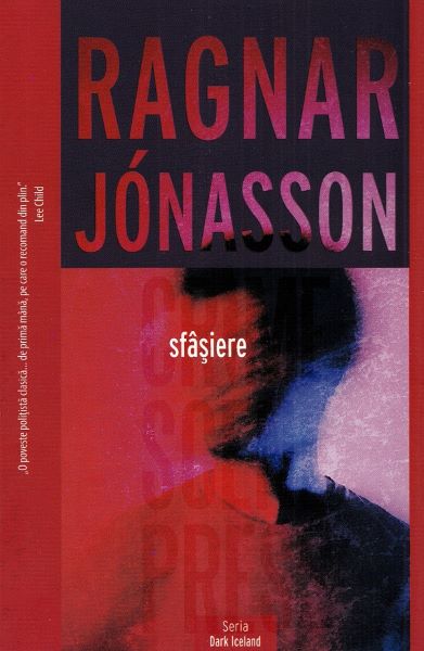 Cartea Sfasiere - Ragnar Jonasson de Sfasiere - Ragnar Jonasson