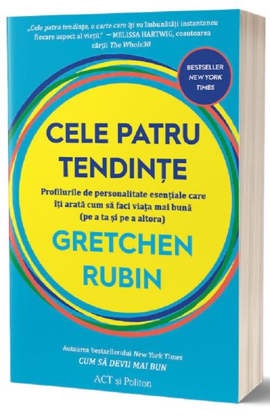 Cartea Cele patru tendinte - Gretchen Rubin de Cele patru tendinte - Gretchen Rubin