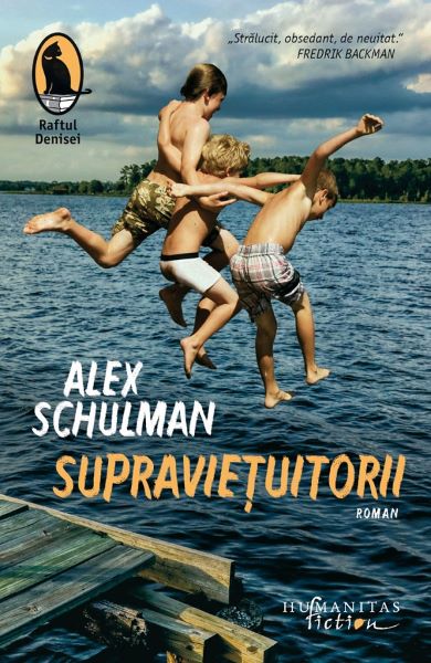Cartea Supravietuitorii - Alex Schulman de Alex Schulman