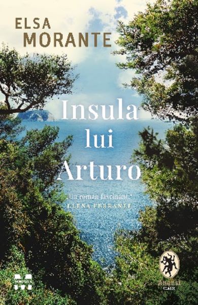 Cartea Insula lui Arturo - Elsa Morante de Elsa Morante